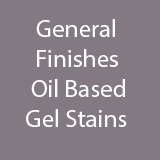 General Finishes Oil Based Gel Stains